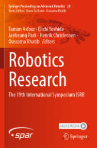 Robotics Research : The 19th International Symposium ISRR (Springer Proceedings in Advanced Robotics)