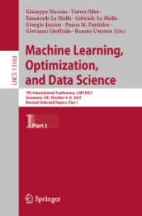 Machine Learning, Optimization, and Data Science : 7th International Conference, LOD 2021, Grasmere, UK, October 4-8, 2021, Revised Selected Papers, Part I (Lecture Notes in Computer Science)