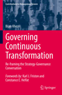 Governing Continuous Transformation : Re-framing the Strategy-Governance Conversation (Contributions to Management Science)