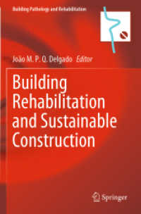 Building Rehabilitation and Sustainable Construction (Building Pathology and Rehabilitation)