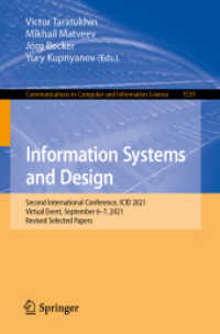 Information Systems and Design : Second International Conference, ICID 2021, Virtual Event, September 6-7, 2021, Revised Selected Papers (Communications in Computer and Information Science)