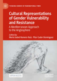Cultural Representations of Gender Vulnerability and Resistance : A Mediterranean Approach to the Anglosphere (Thinking Gender in Transnational Times)