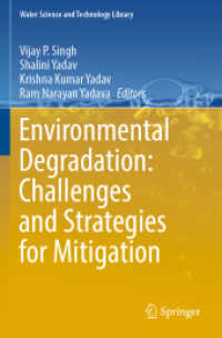 Environmental Degradation: Challenges and Strategies for Mitigation (Water Science and Technology Library) （2022）