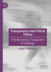 Transparency and Critical Theory : The Becoming-Transparent of Ideology