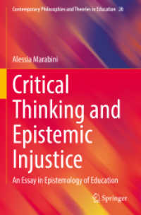 Critical Thinking and Epistemic Injustice : An Essay in Epistemology of Education (Contemporary Philosophies and Theories in Education)