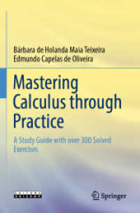 Mastering Calculus through Practice : A Study Guide with over 300 Solved Exercises