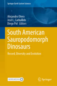 South American Sauropodomorph Dinosaurs : Record, Diversity and Evolution (Springer Earth System Sciences)