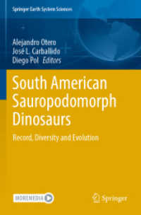 South American Sauropodomorph Dinosaurs : Record, Diversity and Evolution (Springer Earth System Sciences)
