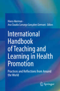 国際ヘルスプロモーション教育・学習ハンドブック<br>International Handbook of Teaching and Learning in Health Promotion : Practices and Reflections from around the World