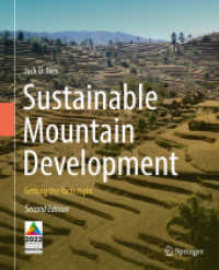 山地の持続可能な開発（第２版）<br>Sustainable Mountain Development : Getting the facts right （2ND）
