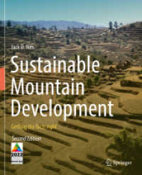 Sustainable Mountain Development : Getting the facts right （2ND）