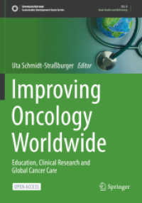 Improving Oncology Worldwide : Education, Clinical Research and Global Cancer Care (Sustainable Development Goals Series)