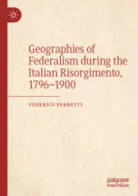 Geographies of Federalism during the Italian Risorgimento, 1796-1900 （2022）