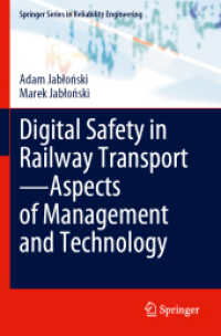 Digital Safety in Railway Transport—Aspects of Management and Technology (Springer Series in Reliability Engineering)