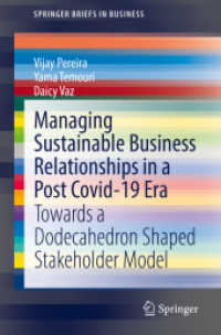 Managing Sustainable Business Relationships in a Post Covid-19 Era : Towards a Dodecahedron Shaped Stakeholder Model (Springerbriefs in Business)