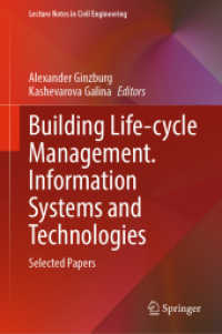 Building Life-cycle Management. Information Systems and Technologies : Selected Papers (Lecture Notes in Civil Engineering)