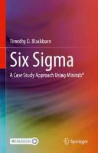 Six Sigma : A Case Study Approach Using Minitab®