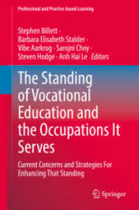 The Standing of Vocational Education and the Occupations It Serves : Current Concerns and Strategies for Enhancing That Standing (Professional and Practice-based Learning)