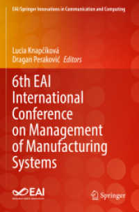 6th EAI International Conference on Management of Manufacturing Systems (Eai/springer Innovations in Communication and Computing) （2023）
