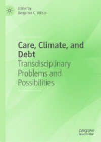 Care, Climate, and Debt : Transdisciplinary Problems and Possibilities