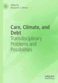 Care, Climate, and Debt : Transdisciplinary Problems and Possibilities