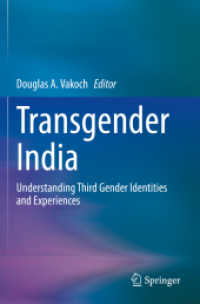 Transgender India : Understanding Third Gender Identities and Experiences