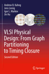 VLSI Physical Design: From Graph Partitioning to Timing Closure （2ND）