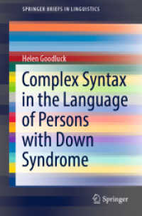 Complex Syntax in the Language of Persons with Down Syndrome (Springerbriefs in Linguistics)