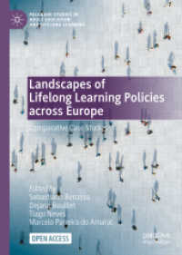 Landscapes of Lifelong Learning Policies across Europe : Comparative Case Studies (Palgrave Studies in Adult Education and Lifelong Learning)