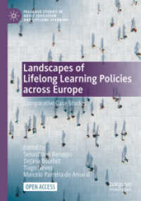 Landscapes of Lifelong Learning Policies across Europe : Comparative Case Studies (Palgrave Studies in Adult Education and Lifelong Learning)