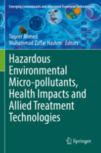 Hazardous Environmental Micro-pollutants, Health Impacts and Allied Treatment Technologies (Emerging Contaminants and Associated Treatment Technologies) （2022）