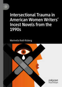 Intersectional Trauma in American Women Writers' Incest Novels from the 1990s （2022）
