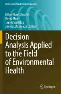 Decision Analysis Applied to the Field of Environmental Health (Professional Practice in Earth Sciences) （2022）
