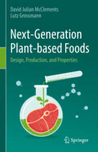 次世代植物由来食品<br>Next-Generation Plant-based Foods : Design, Production, and Properties