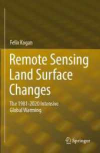 Remote Sensing Land Surface Changes : The 1981-2020 Intensive Global Warming （2022）