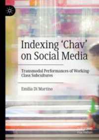 Indexing 'Chav' on Social Media : Transmodal Performances of Working-Class Subcultures