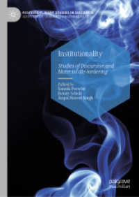 Institutionality : Studies of Discursive and Material (Re-)ordering (Postdisciplinary Studies in Discourse)