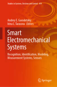 Smart Electromechanical Systems : Recognition, Identification, Modeling, Measurement Systems, Sensors (Studies in Systems, Decision and Control)