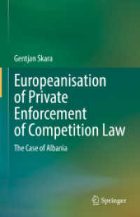 Europeanisation of Private Enforcement of Competition Law : The Case of Albania （2022）