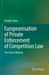 Europeanisation of Private Enforcement of Competition Law : The Case of Albania （2022）