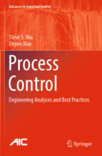 Process Control : Engineering Analyses and Best Practices (Advances in Industrial Control)