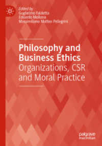 Philosophy and Business Ethics : Organizations, CSR and Moral Practice