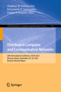 Distributed Computer and Communication Networks : 24th International Conference, DCCN 2021, Moscow, Russia, September 20-24, 2021, Revised Selected Papers (Communications in Computer and Information Science)