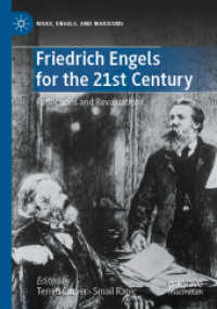 Friedrich Engels for the 21st Century : Reflections and Revaluations (Marx, Engels, and Marxisms)