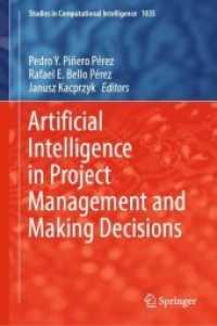 Artificial Intelligence in Project Management and Making Decisions (Studies in Computational Intelligence)