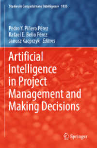 Artificial Intelligence in Project Management and Making Decisions (Studies in Computational Intelligence)