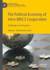 The Political Economy of Intra-BRICS Cooperation : Challenges and Prospects (International Political Economy Series)