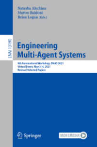 Engineering Multi-Agent Systems : 9th International Workshop, EMAS 2021, Virtual Event, May 3-4, 2021, Revised Selected Papers (Lecture Notes in Artificial Intelligence)