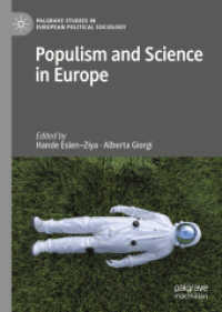 ヨーロッパにおけるポピュリズムと科学<br>Populism and Science in Europe (Palgrave Studies in European Political Sociology)