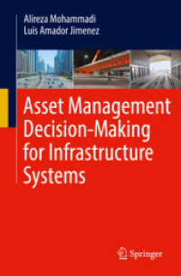 Asset Management Decision-Making for Infrastructure Systems
